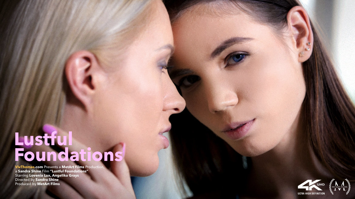 Lustful Foundations – Angelika Grays & Lovenia Lux