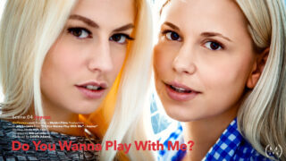 Do You Wanna Play With Me Episode 4 – Joyous – Jessie Volt & Lola A